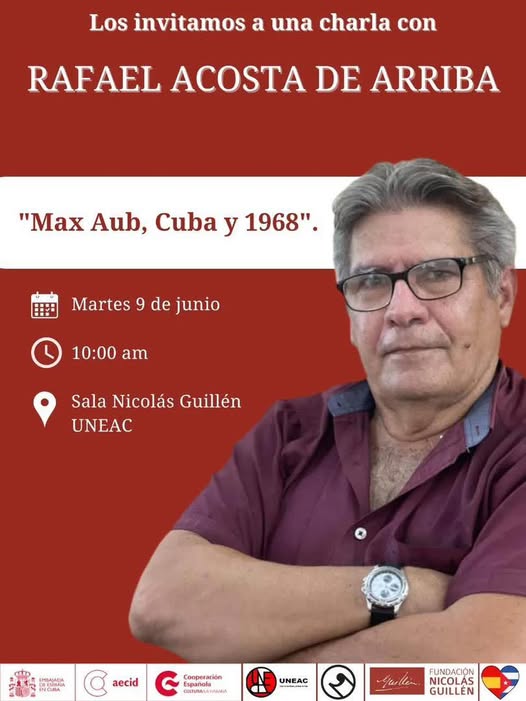 Cuba y escritor Max Aub protagonistas de conferencia
