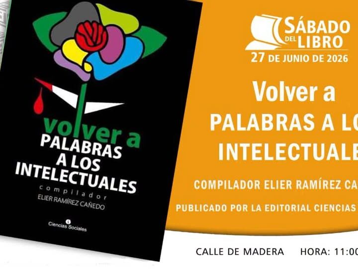 Volver a palabras a los intelectuales en el Sábado del Libro