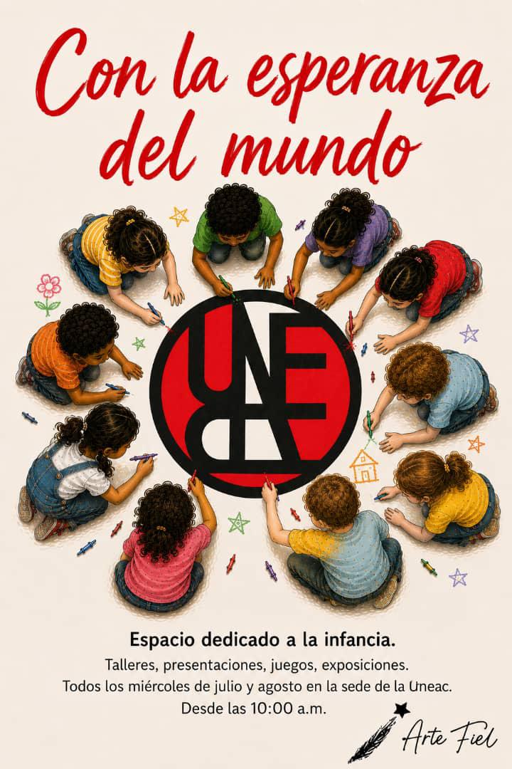 Retorna Con la esperanza del mundo espacio infantil de la Uneac para este verano