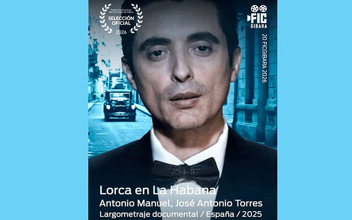 Documental Lorca en La Habana es parte del Festival de Gibara