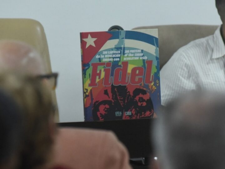 Presentan en La Habana libro sobre la cartelística vinculada a Fidel Castro
