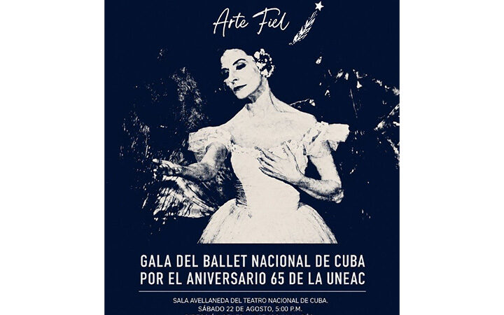 Ofrecerá Ballet Nacional de Cuba gala homenaje a la UNEAC