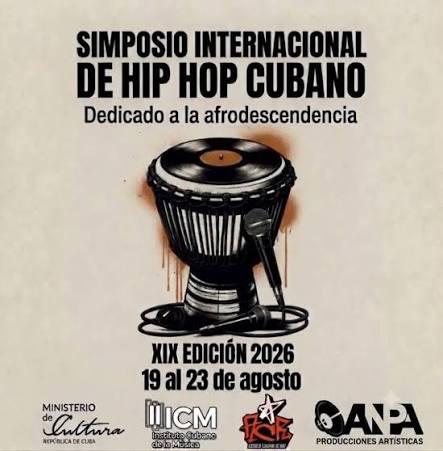 Acogerá La Habana el XIX Simposio Internacional de Hip Hop Cubano