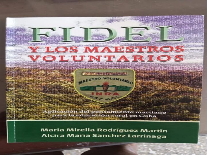 Texto Fidel y los Maestros Voluntarios refleja la batalla por la educación en Cuba