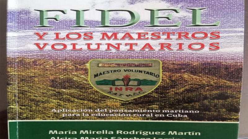 Texto Fidel y los Maestros Voluntarios refleja la batalla por la educación en Cuba