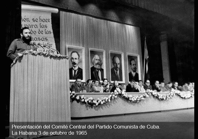 Aniversario 61 de la presentación del primer Comité Central del Partido Comunista de Cuba