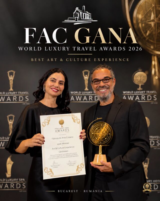 Fábrica de Arte Cubano gana el World Luxury Travel Awards 2026